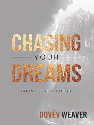 cover image of Chasing Your Dreams